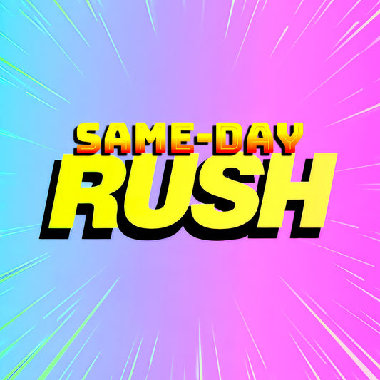 Same-Day Rush 12-24 Hours